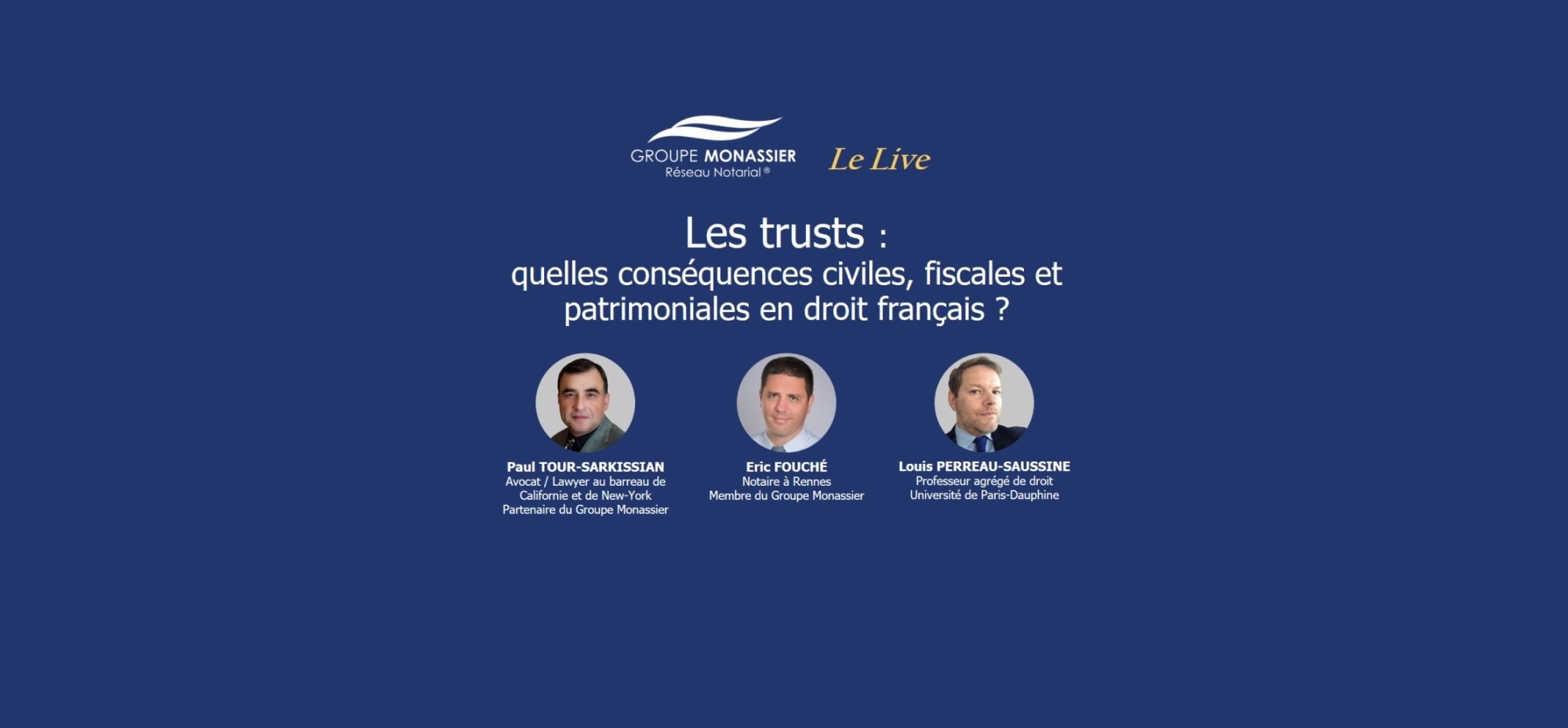Le Live | webconférence Les trusts : quelles conséquences civiles, fiscales et patrimoniales en droit français ?